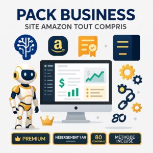 Pack Business – Site de niche Amazon “tout compris” + méthode complète